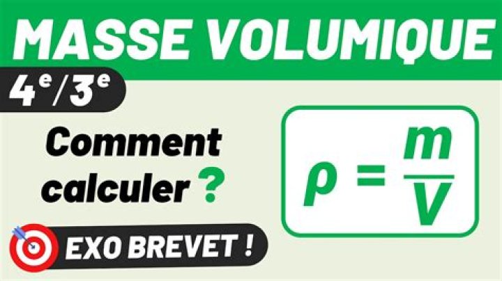 Comment calculer la masse volumique physique?