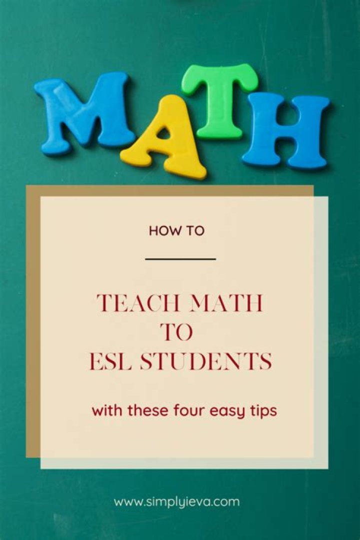 How do I teach math to an ESL student?