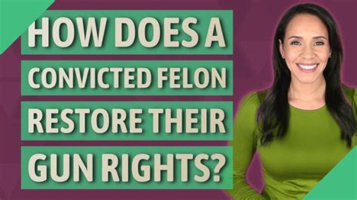 How does a convicted felon restore their gun rights?