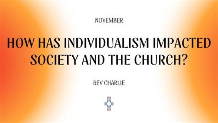 How has individualism changed?