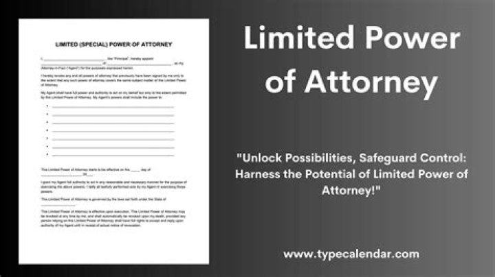 How long does a limited power of attorney last
