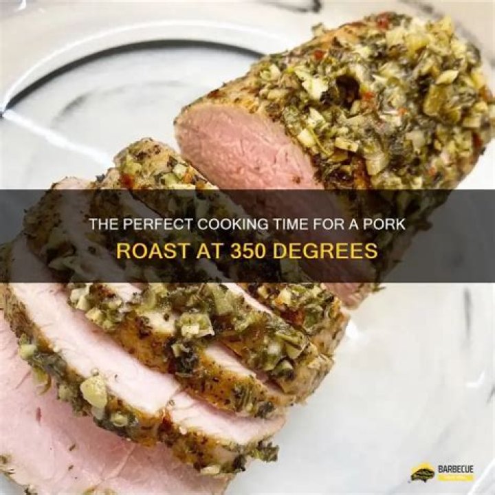 How long to bake pork roast at 350?