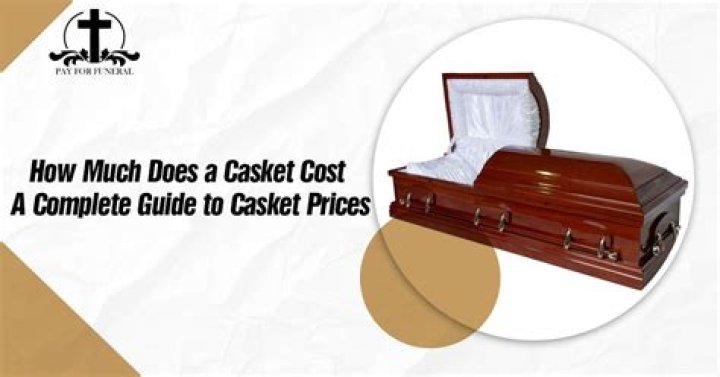 How much does a simple casket cost?