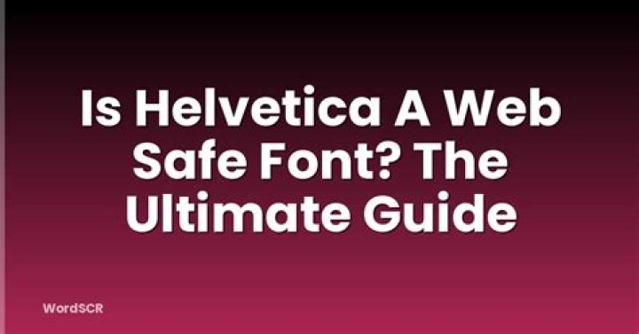 Is Helvetica a web-safe font?