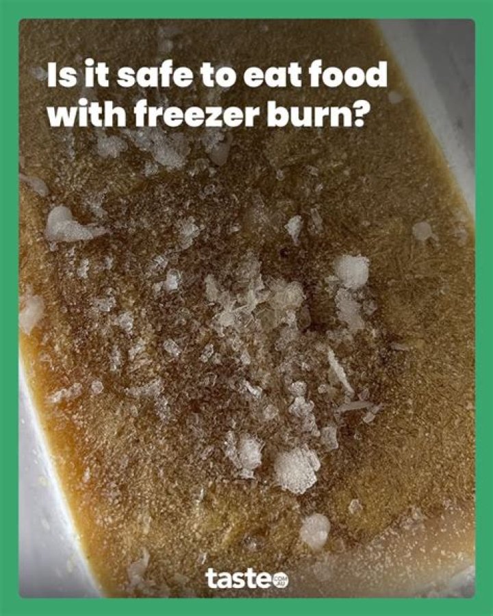 Is it safe to eat food with freezer burn?