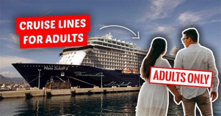Is there a cruise line for adults only?