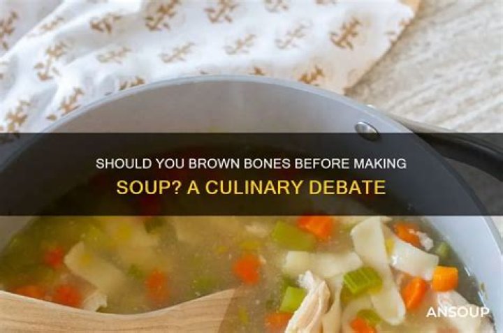 Should you brown bones before making stock?