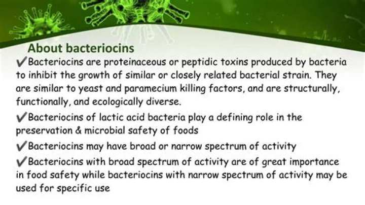 What are bacteriocins used for?