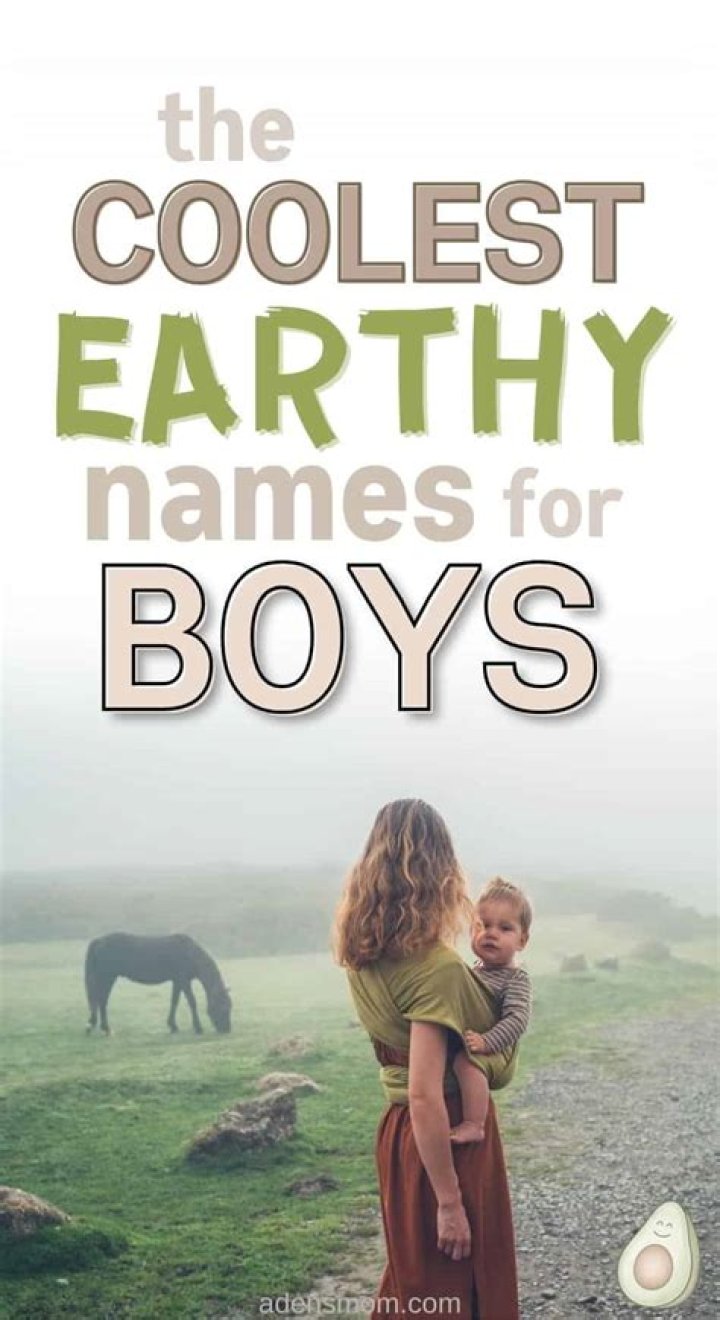 What are some earthy boy names?
