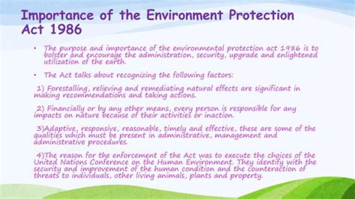 What are the 3 things that the Environmental Protection Act does?