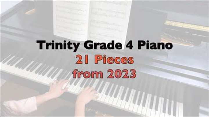 What are the Grade 4 piano pieces?