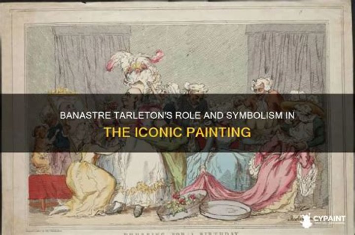 What did Banastre Tarleton accomplish?