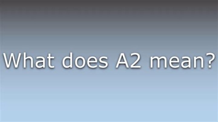 What does A2 1 mean?