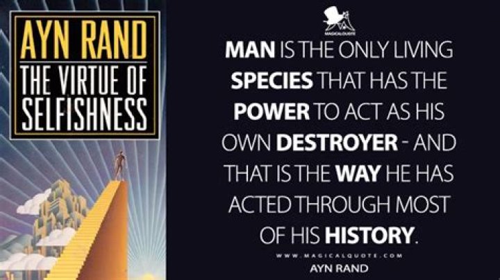 What does Ayn Rand say about selfishness?