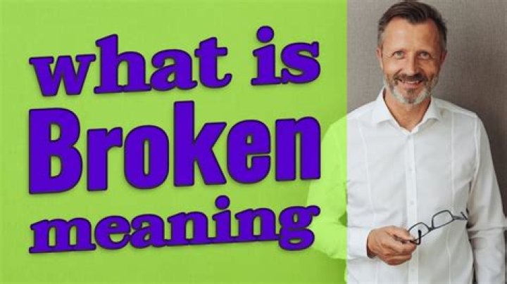 What does broken mean in gaming?