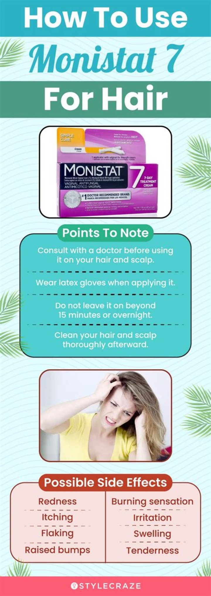 What does Monistat do for your hair?