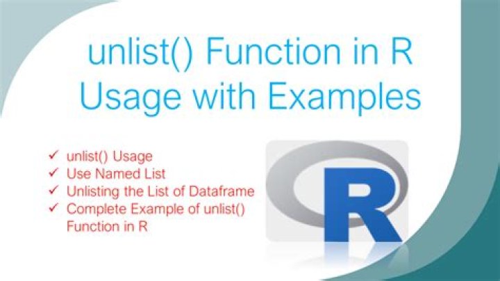 What does unlist function do?