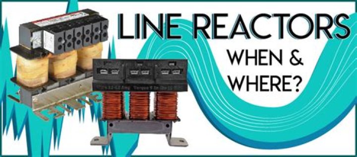 What is a line load reactor?