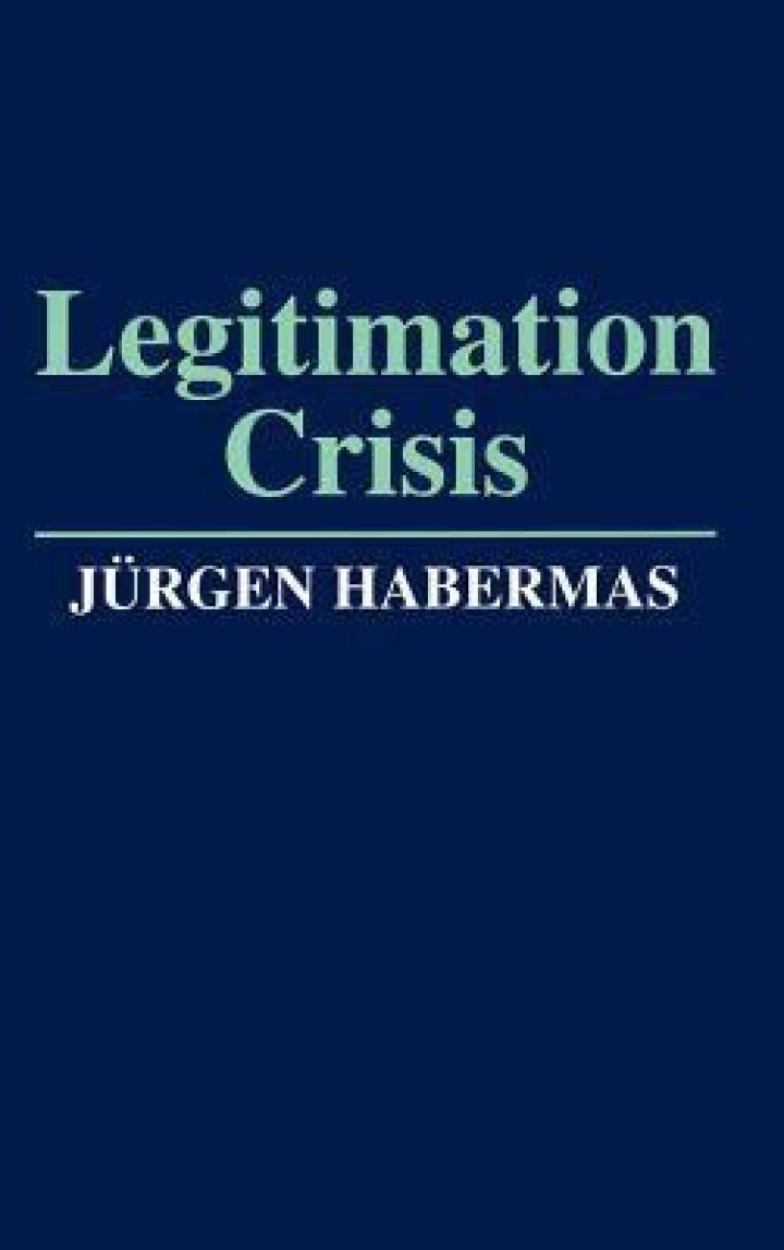 What is legitimation crisis according to Habermas?