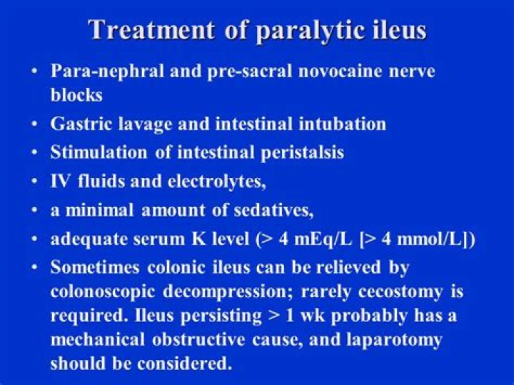 What is the best treatment for a paralytic ileus?