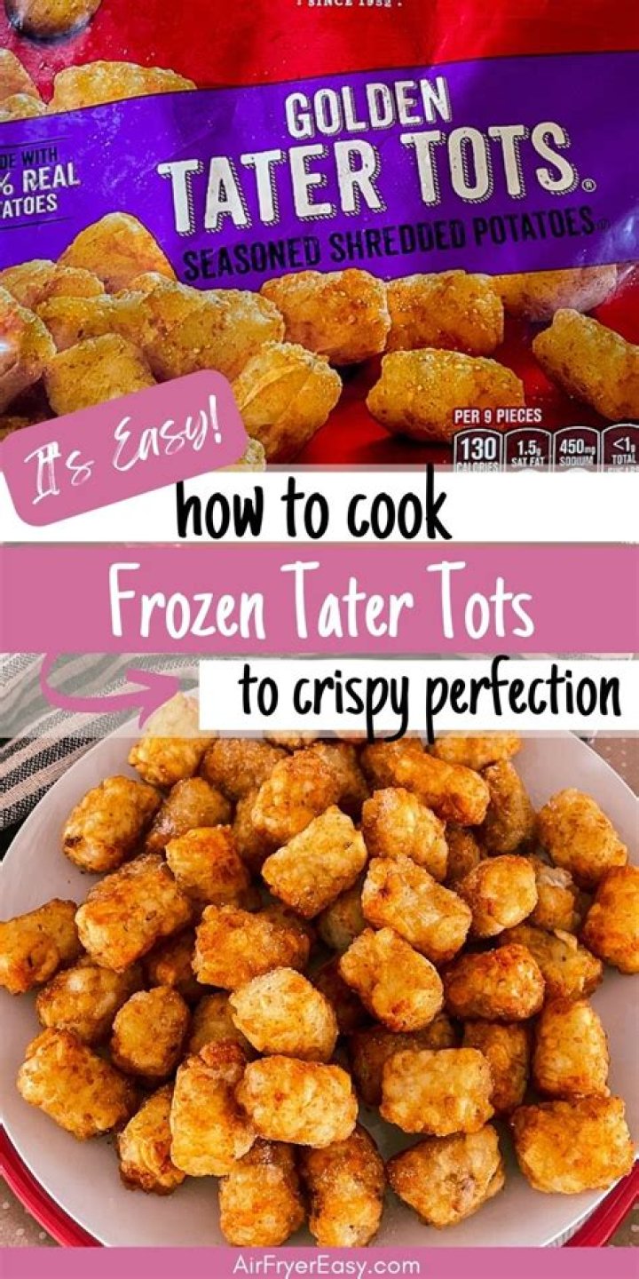 What is the best way to cook frozen Tater Tots?