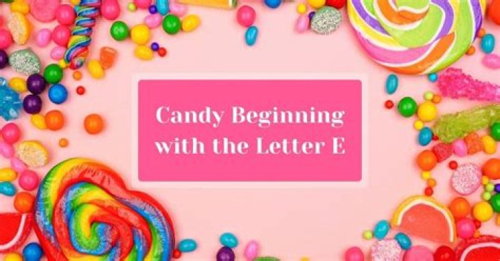 What kind of candy starts with the letter L?