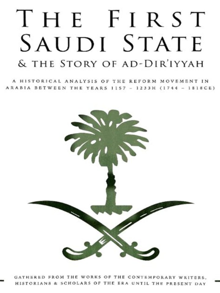 When was the First Saudi State started and ended?