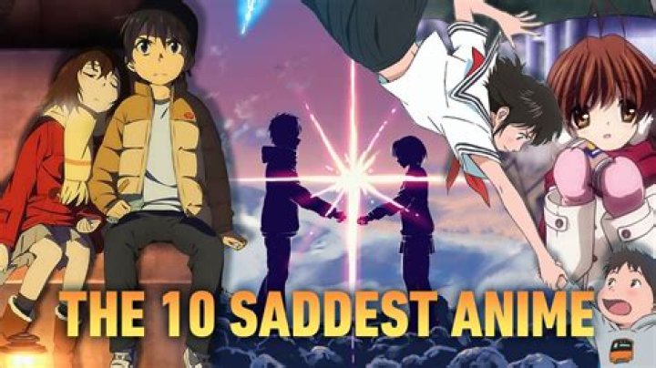 Which is the saddest anime?