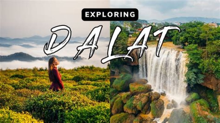 Who discovered Dalat in Vietnam?