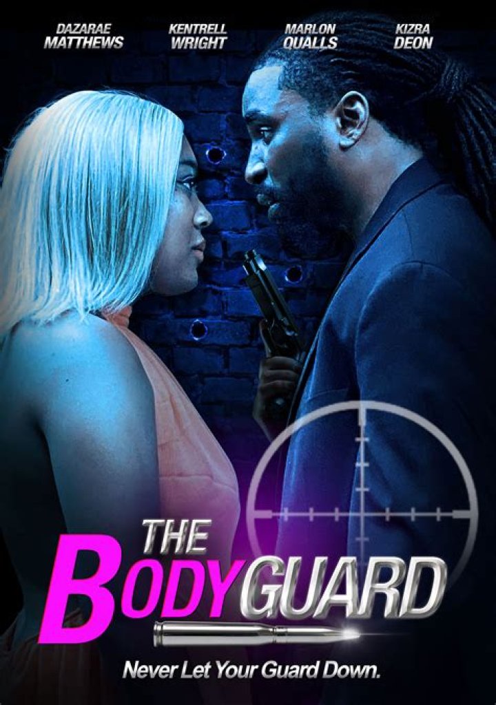 Who has The Bodyguard?